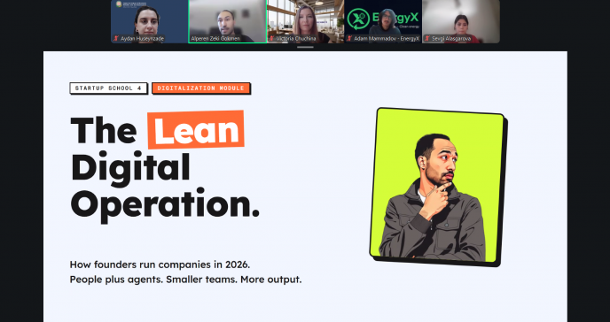 “Startup School 4” layihəsi çərçivəsində rəqəmsal transformasiya mövzusunda təlim keçirilib